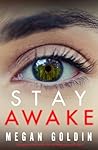 Stay Awake: A gri...