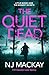 The Quiet Dead: A thrilling, twisty, addictive crime thriller (DI Sebastian Locke Mystery Book 1)