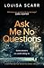 Ask Me No Questions (DS Kate Munro #1)