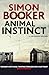 Animal Instinct: A compulsi...