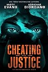Cheating Justice