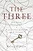 The Three: A devastating, compelling historical thriller