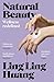 Natural Beauty by Ling Ling Huang
