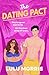 The Dating Pact: A glittering, body-positive, fake dating celebrity romance (Behind the Scenes)