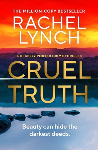 Cruel Truth (Detective Kelly Porter Book 13)