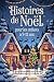 Histoires de Noël pour les ...
