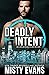 Deadly Intent