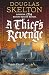 A Thief's Revenge by Douglas Skelton A Thief's Revenge by Douglas Skelton
