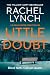 Little Doubt: DI Kelly Porter Book Seven (Detective Kelly Porter 7)