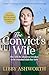 The Convict's Wife: A heart...