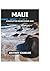 MAUI KOMPLETTER REISEFÜHRER 2025 by Britney Charles