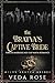 The Bratva’s Captive Bride (Milov Bratva Brides #14)