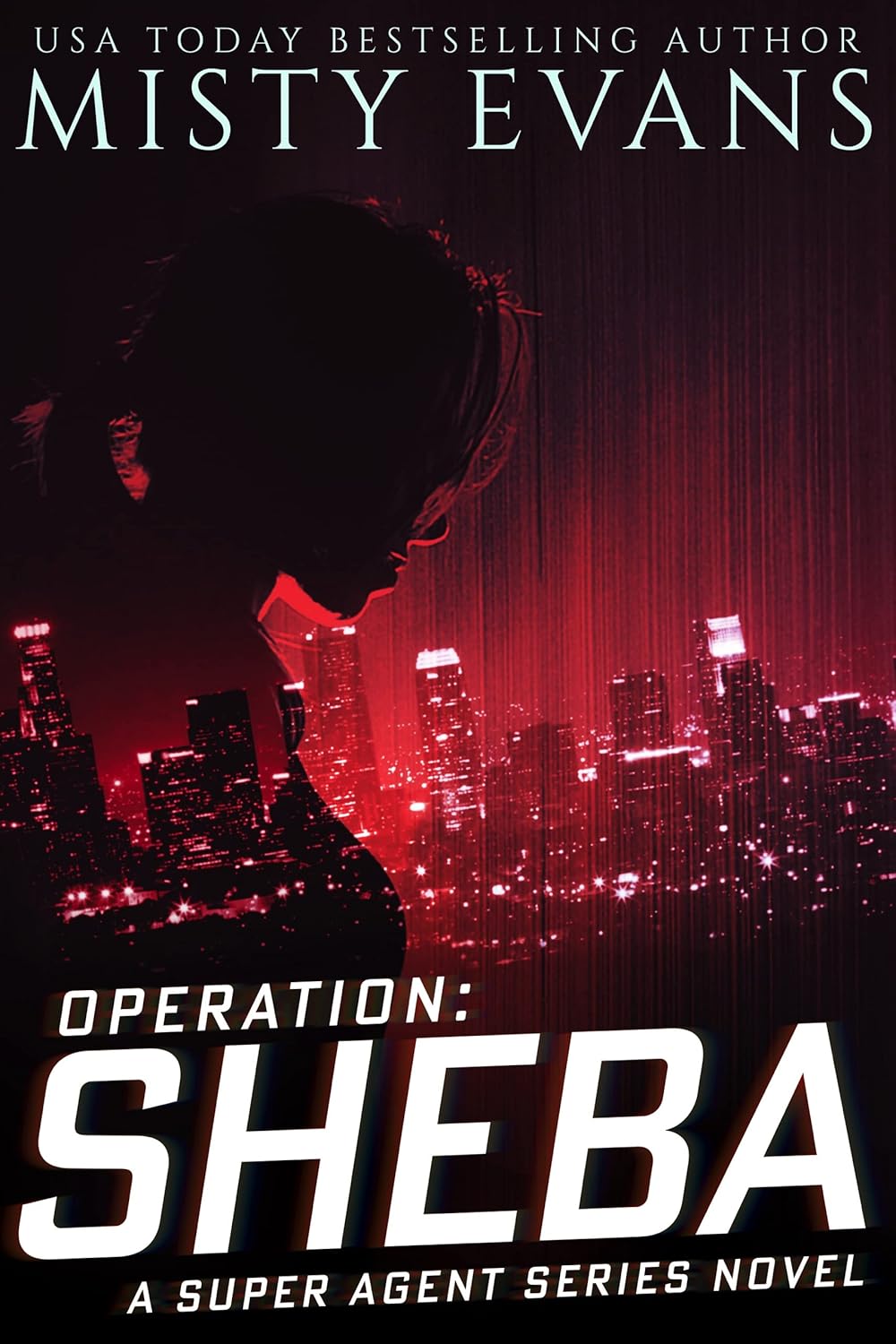 Operation Sheba (Super Agent, #1)