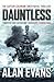 Dauntless (Commander Cochrane Smith Naval Thrillers Book 3)