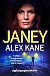 Janey: An utterly...