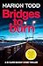 Bridges to Burn by Marion Todd