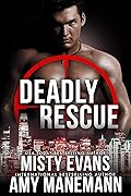 Deadly Rescue