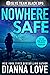 Nowhere Safe (Slye Temp #1)
