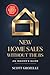 New Home Sales Without the BS by Scott Grozelle