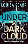 Under a Dark Clou...