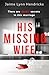 His Missing Wife: A compell...
