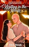 Waiting in the Wings (The LakambiniVerse Book 1) Waiting in the Wings (The LakambiniVerse Book 1)