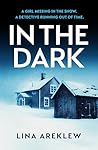 In the Dark: A gr...