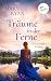Träume in der Ferne – Die i...