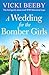 A Wedding for the Bomber Gi...