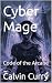 Cyber Mage: Code of the Arcane