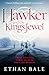 Hawker and the King's Jewel...