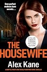 The Housewife: A ...