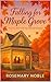 Falling for Maple Grove (Th...