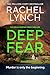 Deep Fear (Detective Kelly Porter)
