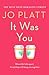 It Was You: The Must-Read R...