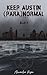 Keep Austin (Para)Normal: Book 2