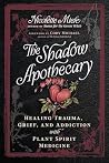The Shadow Apothe...