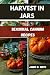 HARVEST IN JARS: Seasonal C...