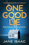 One Good Lie: A g...
