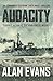 Audacity (Commander Cochrane Smith Naval Thrillers Book 5)