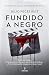 Fundido a negro (Spanish Edition)