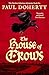 The House of Crows (Brother...