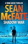 Shadow War (Tom Locke Thriller Book 1)