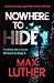 Nowhere to Hide by Max Luther