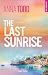 The Last Sunrise
