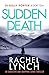 Sudden Death: The unmissabl...