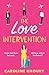 The Love Intervention by Caroline Khoury