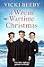 A Wrens' Wartime Christmas:...