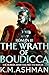 Roman III - The Wrath of Boudicca by K. M. Ashman