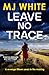 Leave No Trace: A suspenseful, twisty detective novel (Cora Lael Mystery Book 3)